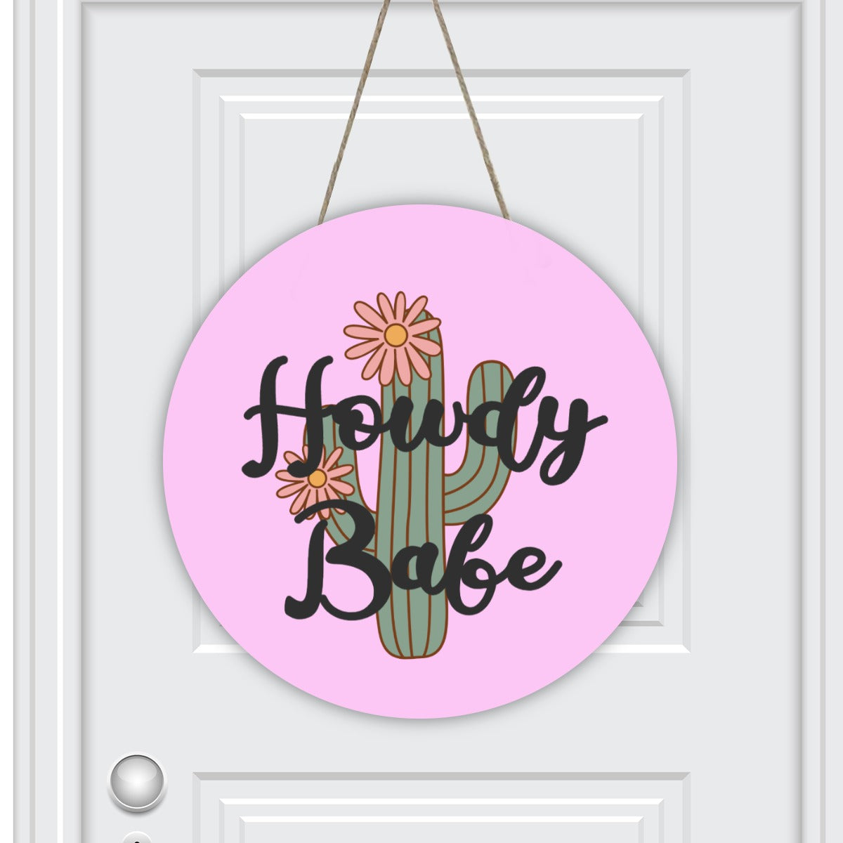 Pink Cactus howdy Babe Round House Number Door Hanger